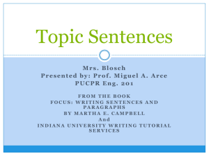 Topic Sentences - Professor Arce's ESL