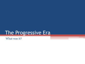 The Progressive Era PPT