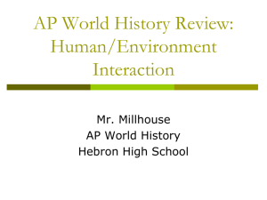 AP World History Review: Human/Environment Interaction