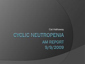 cyclic neutropenia Am Report 9/9/2009