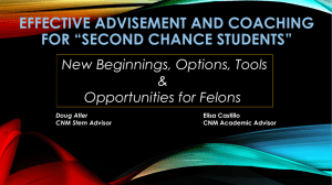 Effective Advisement and Coaching for *Second Chance Students*