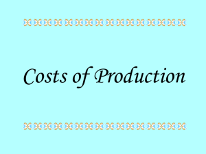IV. Cost of Production.