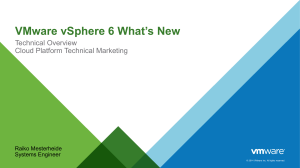 VMware vSphere 6 What's New Technical Overview