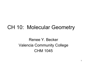 CH 10: Molecular Geometry