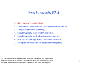 X-ray lithography_1 - University of Waterloo