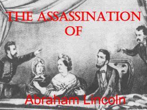 Lincoln Assassination Powerpoint