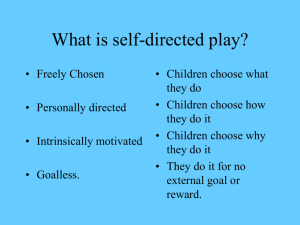 What is self-directed play?