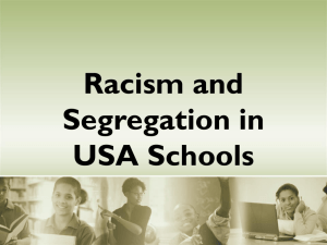 Day 2: Racism and Segregation