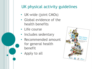UK Physical Activity Guidelines - BHF National Centre