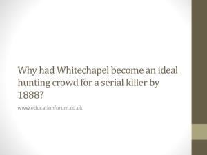 Why had Whitechapel become an ideal hunting crowd for a serial