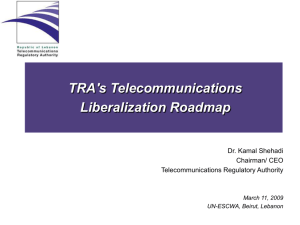 20090311_TRA's Telecommunications Liberalization Roadmap