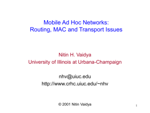 Mobile Ad Hoc Networks - Nitin Vaidya
