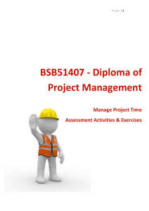 BSB51407 PM Diploma - Time Assessment Activities