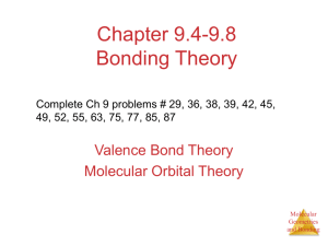 Chapter 9 Molecular Geometries and Bonding Theories