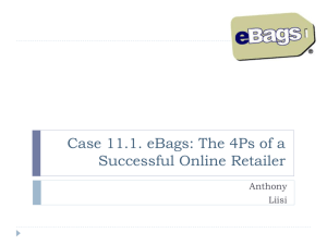 Case 11.1. eBags: The 4Ps of a Successful Online Retailer