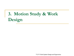 3. Motion Study & Work Design