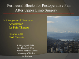 Postoperative Analgesia Role of Peripheral Nerve Blocks