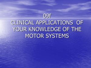 Clinical applications of motor system