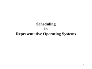 CS550: Scheduling in Representative Operating Systems