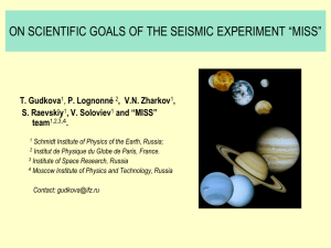 on scientific goals of the seismic experiment “miss”