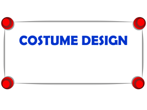 Presentation of the Costume Design