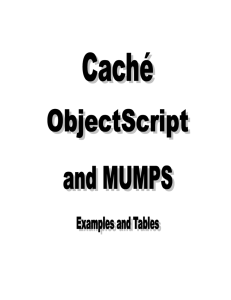 Table of Contents - Caché Objectscript and MUMPS