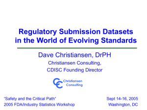 Analysis Datasets in FDA Submissions 1. A History Lesson