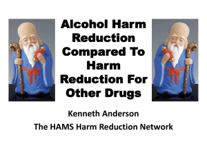 Alcohol Harm Reduction Compared To Harm Reduction For Other