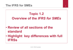 Topic 1.2 Overview of the IFRS for SMEs
