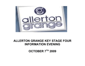 ALLERTON GRANGE KEY STAGE FOUR INFORMATION EVENING