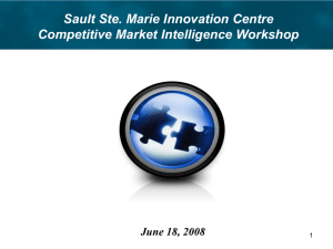 Competitive Market Intelligence - Sault Ste. Marie Innovation Centre