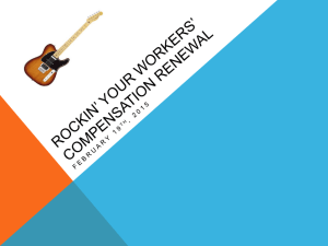 Rockin* Your Workers* Compensation Renewal
