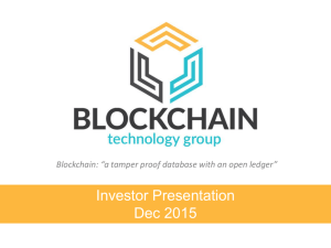 BTGI Investor Presentation - Blockchain Technology Group Inc