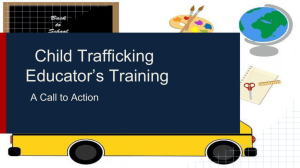 Child Trafficking * A Call to Action