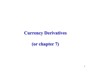 Foreign Currency Derivatives - NYU Stern School of Business