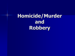 Murder and Robbery
