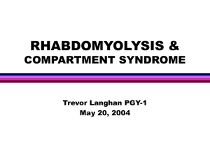 rhabdomyolysis & compartment syndrome