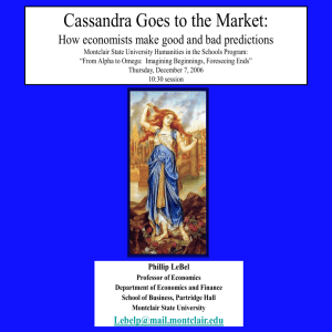 Cassandra Goes to the Market