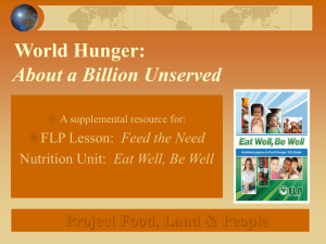 World Hunger: More Than A Billion Unserved