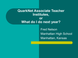 QuarkNet Associate Teacher Institutes, or What do I do next year?
