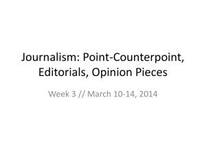 Journalism: Point-Counterpoint, Editorials