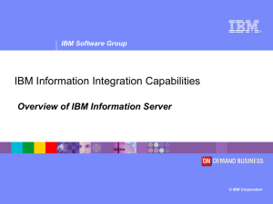 IBM Information Integration Capabilities