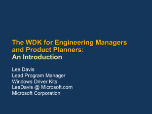 The WDK for Engineering Managers and Product Planners: An