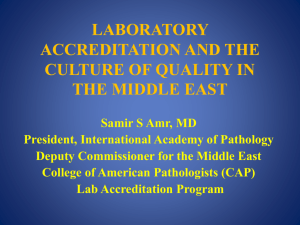 LABORATORY ACCREDITATION AND THE CULTURE OF - IAP-AD