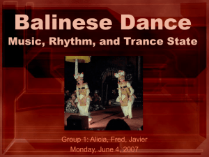 Balinese Dance Rhythm and Trance State