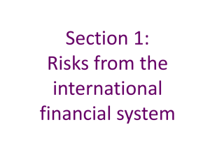 Risks from the international financial system