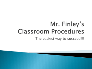 Mr. Finley*s Classroom Procedures