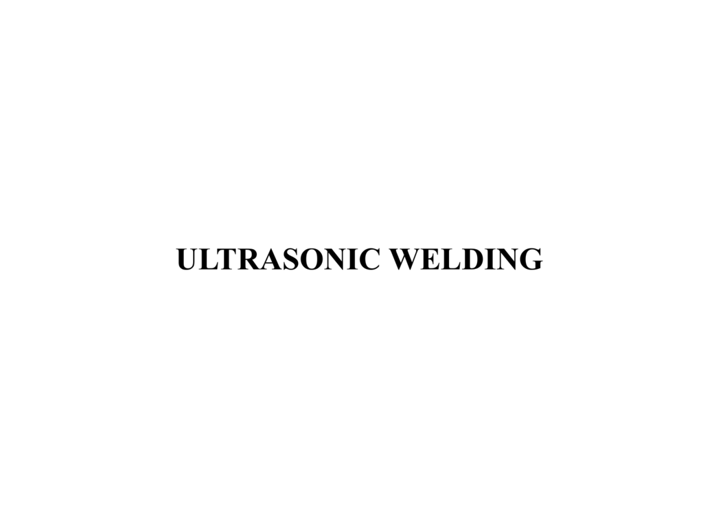 ultrasonic welding definition