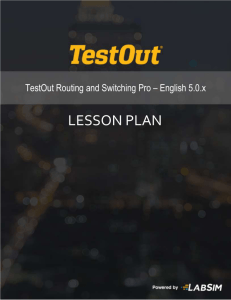 TestOut Routing and Switching Pro Lesson Plans