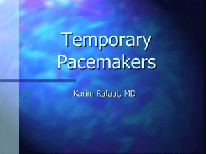 Temporary Pacemakers